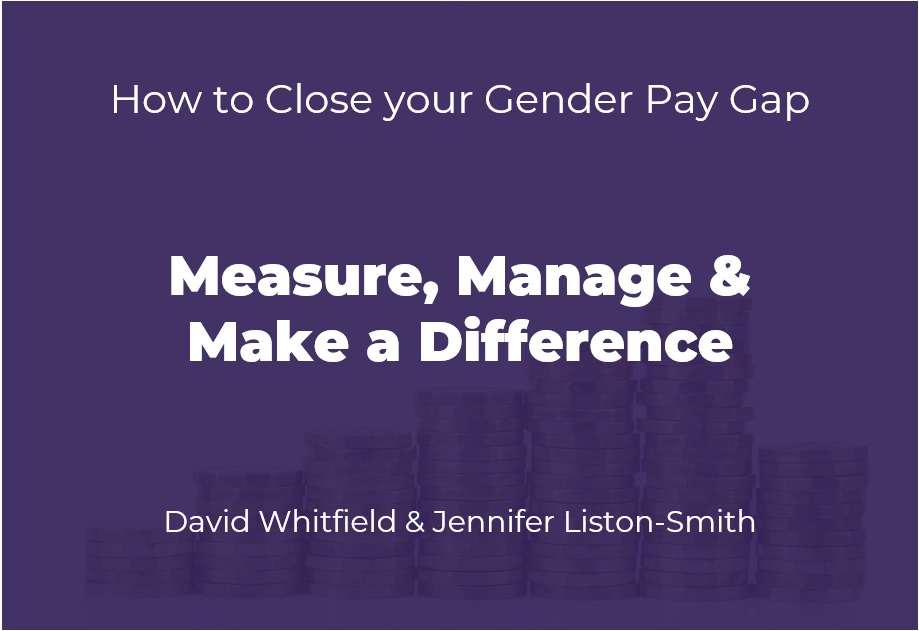 HR & Diversity Webinar: How to Close Your Gender Pay Gap (Slides)